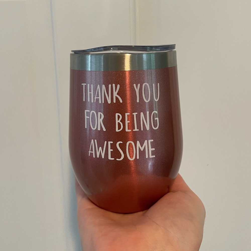 NWOT Tumbler with Motivational Message
